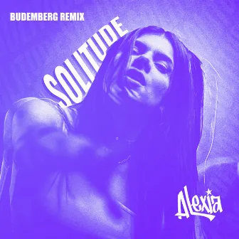 Solitude (Budemberg Remix) by Budemberg