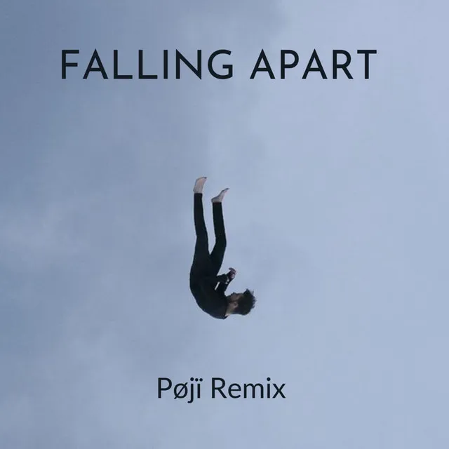 Falling Apart (Remix)