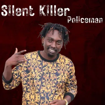 Policeman by Silent Killer