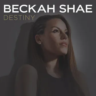 Destiny by Beckah Shae