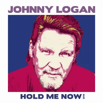 Hold me now (2010) by Johnny Logan