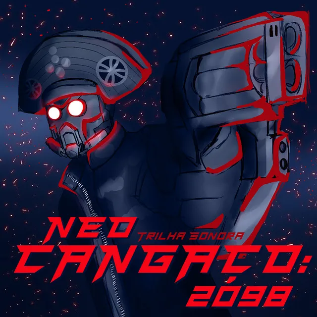 Neo-Cangaço: 2098 (Trilha Sonora)