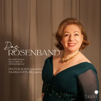 Das Rosenband: R. Strauss, J. Medinš, A. Kalninš by Diana Ketler