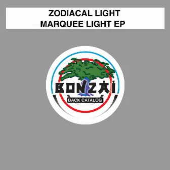 Marquee Lights EP by Zodiacal Light