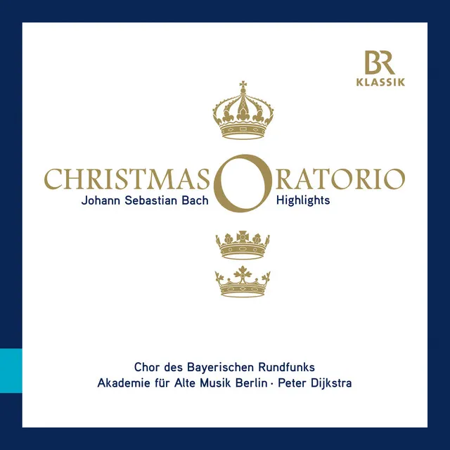 Weihnachts-Oratorium, BWV 248, Pt. 1 (Highlights): No. 1, Jauchzet, frohlocket, auf, preiset die Tage