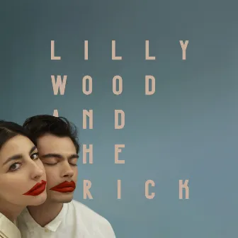 You Want My Money by Lilly Wood and The Prick