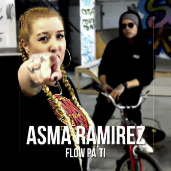 Flow pa' ti by Asma Ramirez