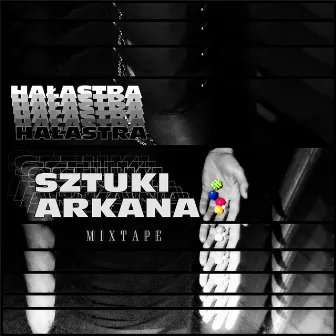 Sztuki Arkana Mixtape by HAŁASTRA