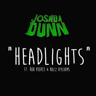 Headlights by Joshua Dunn