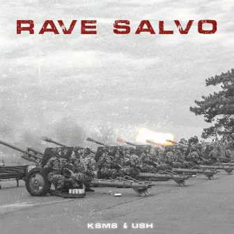 Rave Salvo by KSMS