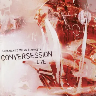 Conversession Live by Brian Melvin