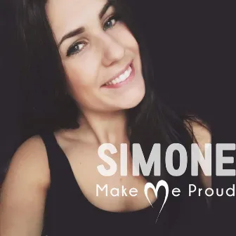 Make me Proud by Simone