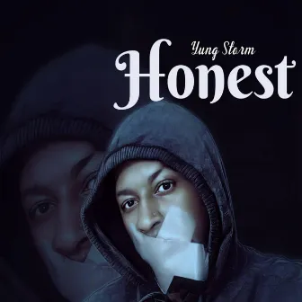 honest by Yung Storm