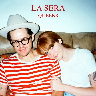 Queens by La Sera