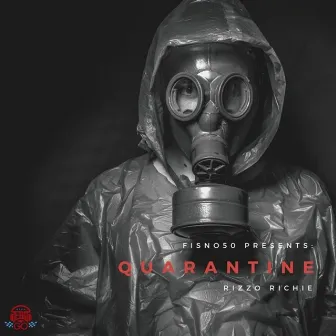 Quaratine by Rizzo Richie