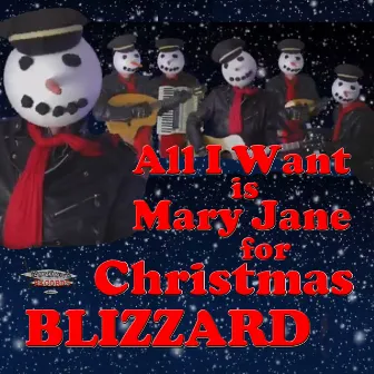 All I Want Is Mary Jane for Christmas by Blizzard