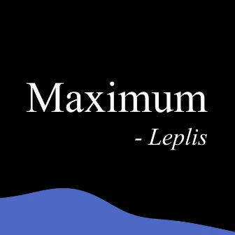 Maximum by Leplis