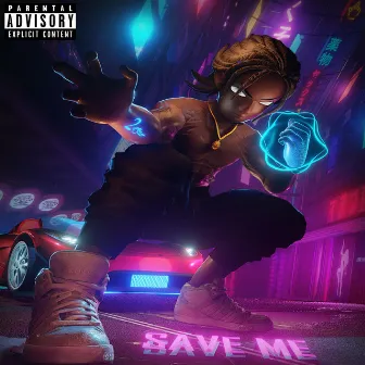 Save me by 2sav