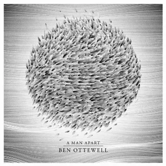 A Man Apart by Ben Ottewell