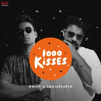 1000 Kisses Remix by Anup K R