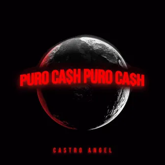 PURO CASH by Castro Angel