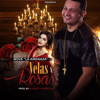 Velas y Rosas by Nova 