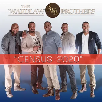 Census 2020 by The Wardlaw Brothers