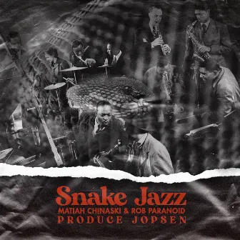 SNAKE JAZZ by DJ Jopsen