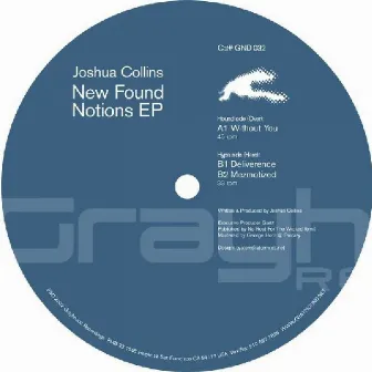 New Found Notions EP by Joshua Collins