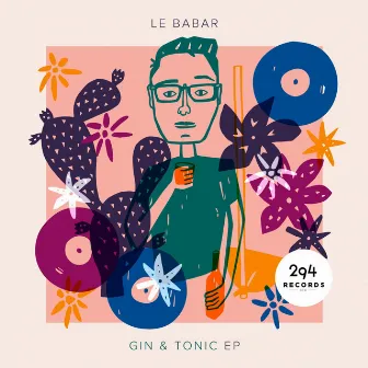 Gin & Tonic by Le Babar