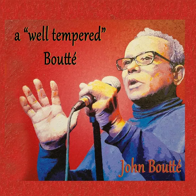 A Well Tempered Boutté