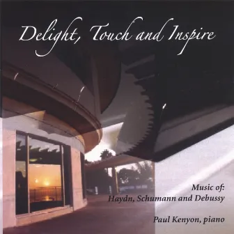 Delight, Touch and Inspire by Paul Kenyon