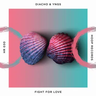 Fight for Love by Diacho