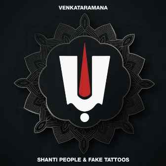 VENKATARAMANA by Fake Tattoos