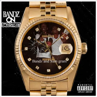 Bandz on Baccstreet by Bandz