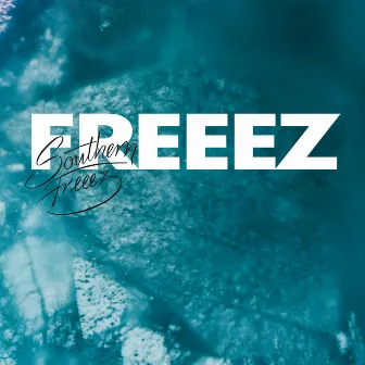 Southern Freeez by Freeez