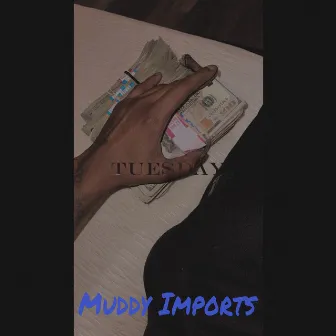 Muddy Imports by MuddyBoy_Dos