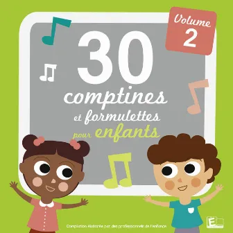 30 comptines et formulettes Vol. 2 by Sarah Thaïs