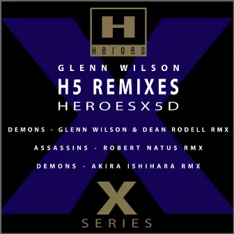 H5 REMIXES by Glenn Wilson