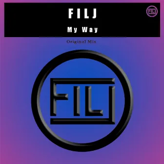 My Way by FILJ