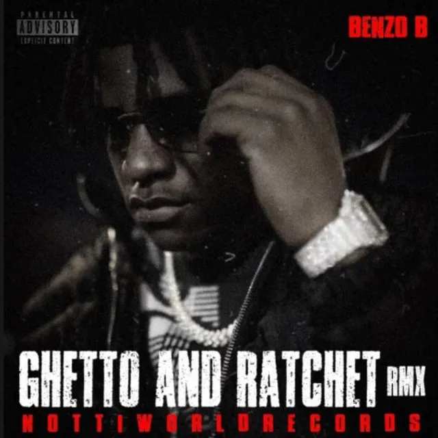 Ghetto And Ratchet - Remix