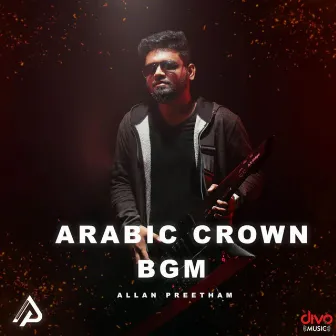 Arabic Crown BGM by Allan Preetham