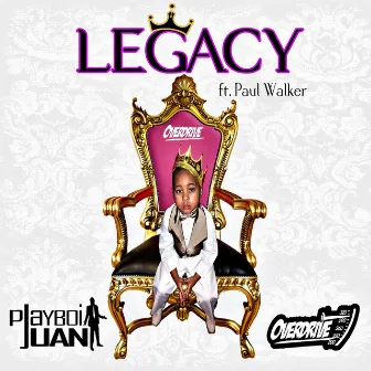 Legacy (feat. Paul Walker) by Playboi Juan