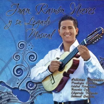 Juan R. Nieves y su Legado Musical by Juan Nieves