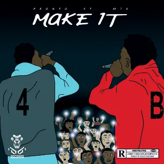 Make It by Pronto