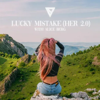 Lucky Mistake (Her 2.0) by Alice Berg