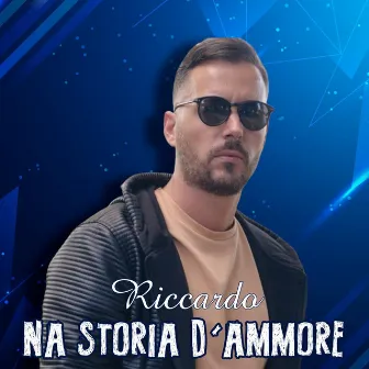 Na Storia D'Ammore by Riccardo