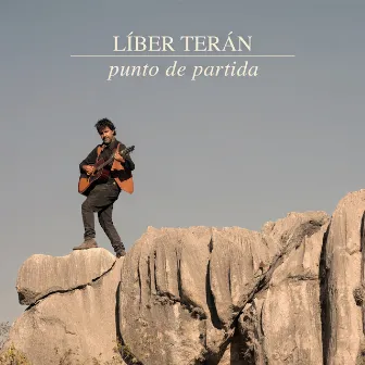 Punto de Partida by Líber Terán