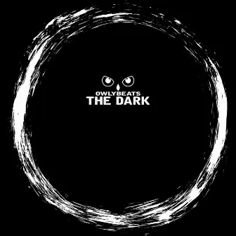 The Dark EP by Owlybeats