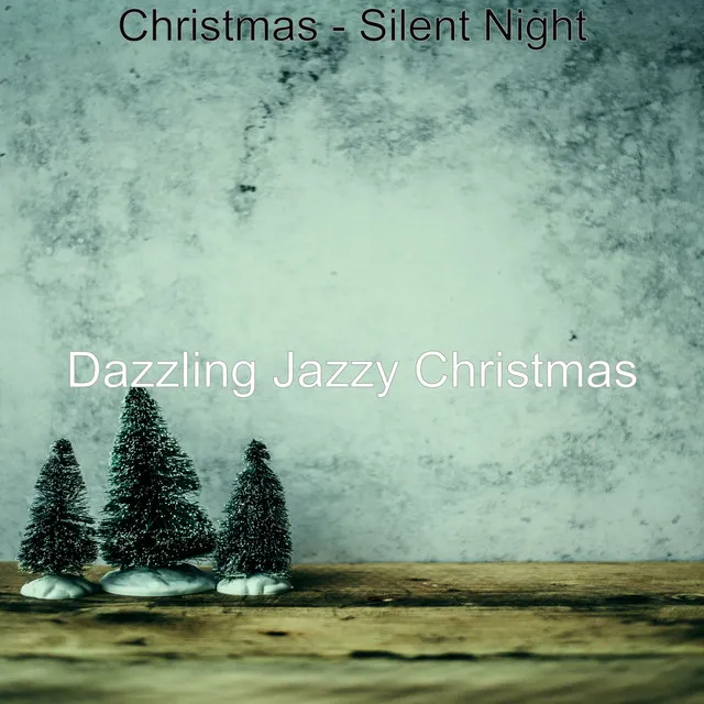 Christmas - Silent Night